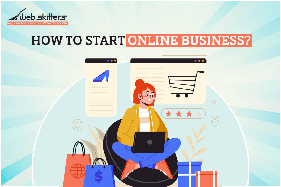 How To Start an Online Business