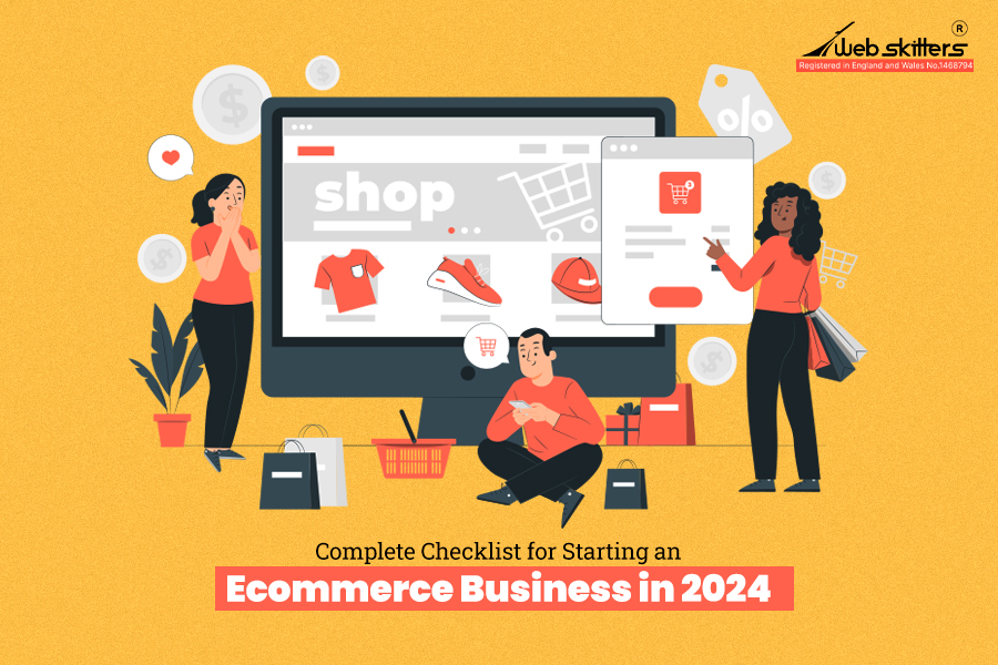 Checklist for Starting an Ecommerce Business 2024