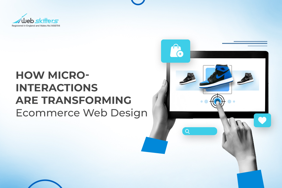 cover image for How Micro-Interactions are Transforming Ecommerce Web Design